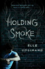 Holding_Smoke