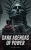 Dark_agendas_of_power