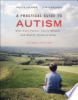 A_practical_guide_to_autism
