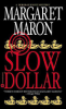 Slow_dollar