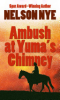 Ambush_at_Yuma_s_Chimney