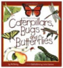 Caterpillars__bugs__and_butterflies