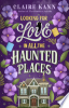Looking_for_love_in_all_the_haunted_places