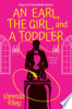 An_earl__the_girl__and_a_toddler