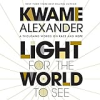 Light_For_the_World_to_See