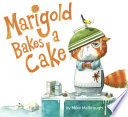 Marigold_bakes_a_cake